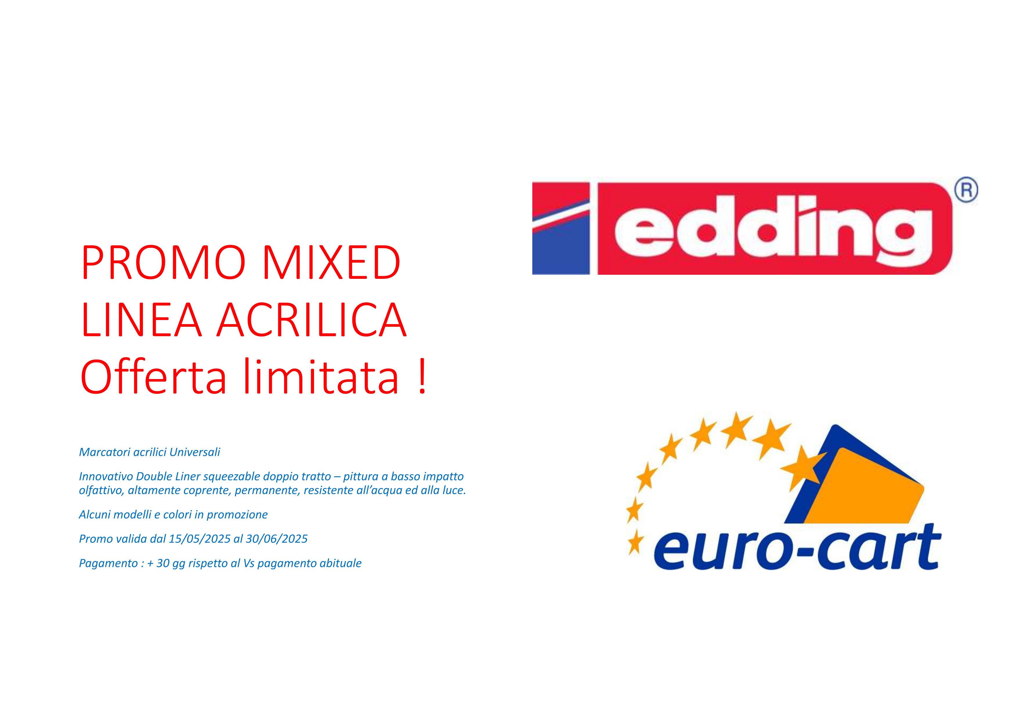 Promozione Edding MIXED LINEA ACRILICA